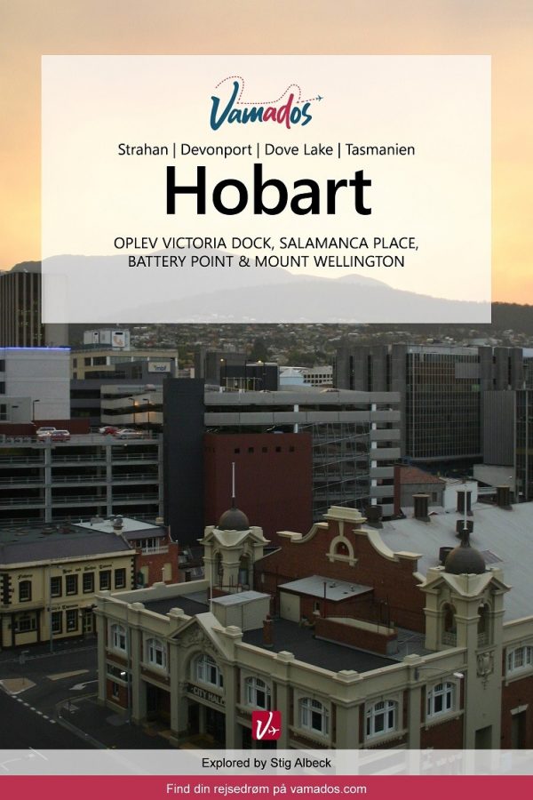 Rejseguide til Hobart og Tasmanien